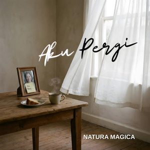 Aku Pergi (Late Night Version)