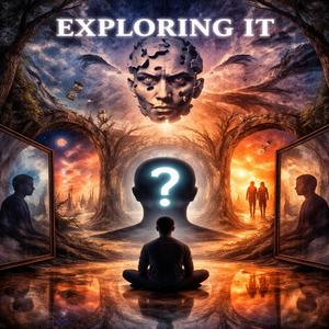 Exploring It