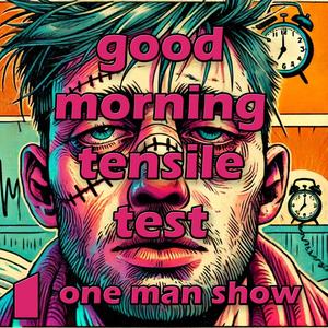 good morning tensile test