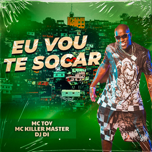 Eu Vou Te Socar
