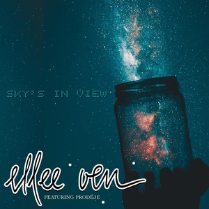 Sky's in View (feat. Prodéje)
