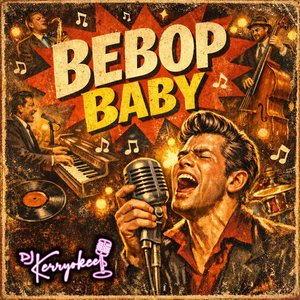 Bebop Baby
