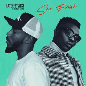 See Finish (feat. Reekado Banks)