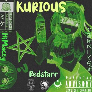 Kurious (feat. HiMacey)