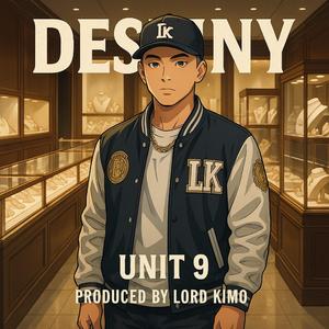 DESTINY (feat. UNIT 9)