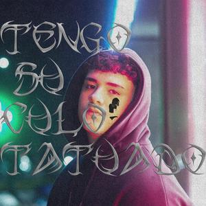 Tengo su culo tatuado