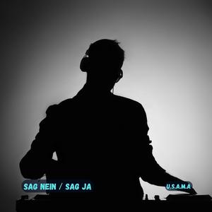 SAG NEIN / SAG JA