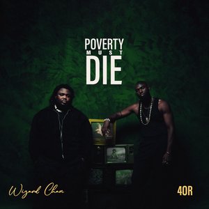 Poverty Must Die