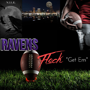 Ravens Flock (Get Em)