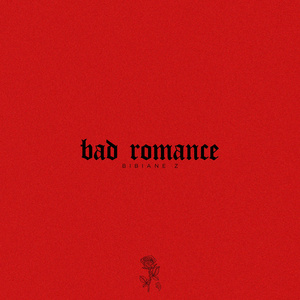 bad romance