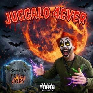 Juggalo 4ever