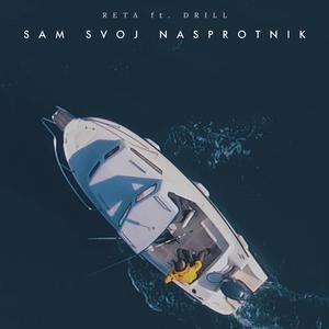 Sam Svoj Nasprotnik (feat. Drill)