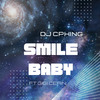 DJ CPKING - Smile Baby (Extended Version)