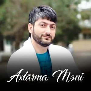 Axtarma Məni