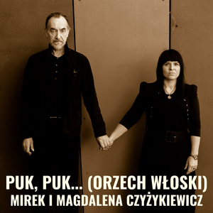 Puk, puk...(Orzech włoski)