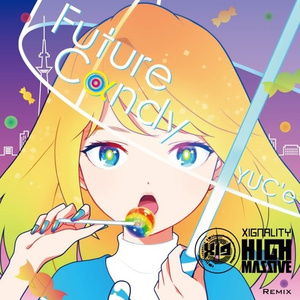 Future Candy (Xignality Remix)