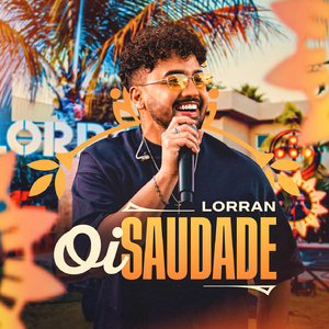 Oi Saudade (Ao Vivo)