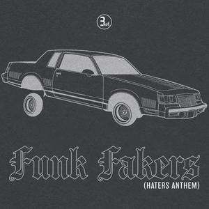 FUNK FAKERS (HATERS ANTHEM)