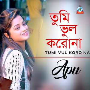 Tumi Vul Koro Na