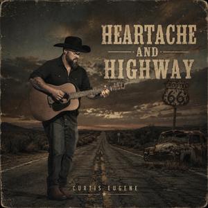 Heartache And Highway