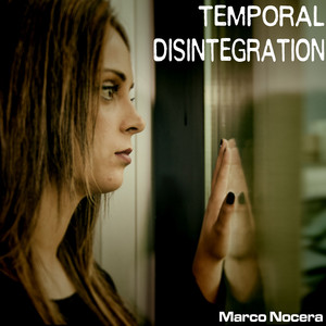 Temporal Disintegration (Club Mix)