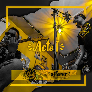 Acto I (Aflorar) (Live Sessión)