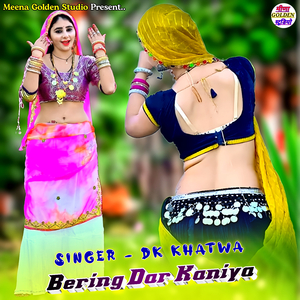 Bering Dar Kaniya