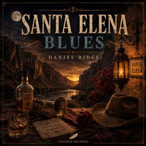 Santa Elena Blues