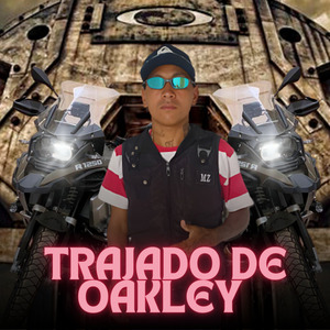 Trajado de Oakley
