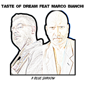 A Blue Shadows (feat. Marco Bianchi)
