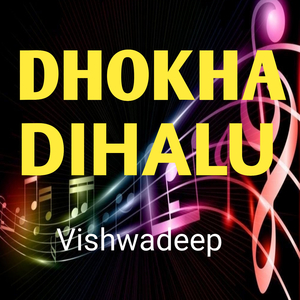 Dhokha Dihalu
