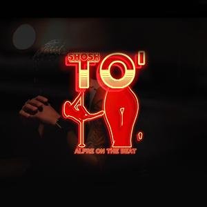 TO' (feat. Alfre On The Beat)