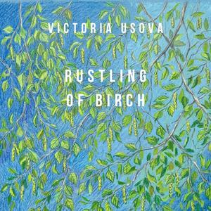 Rustling of birch