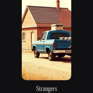 Strangers
