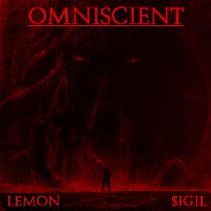 Omniscient(feat. $igil)
