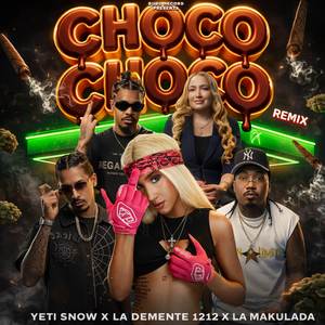 Choco Choco (Remix)