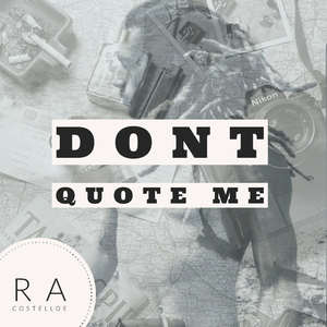 Don't Quote Me