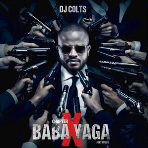 Baba Yaga (feat. Puto X)