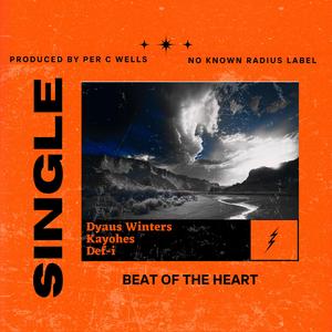 Beat of The Heart (feat. Def-i & Per C Wells)