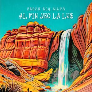 Al Fin Veo La Luz