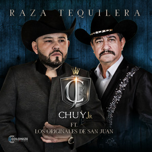 Raza Tequilera [feat. Los Originales De San Juan]