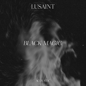 Black Magic (Acoustic)