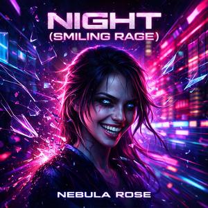 Night (Smiling Rage)