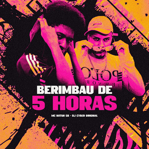 BERIMBAU DE 5 HORAS