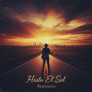 Hasta El Sol