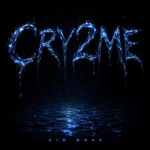CRY2ME