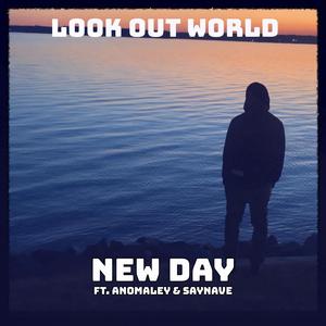 New Day (feat. Anomaley & Saynave) (Radio Edit)