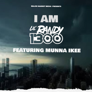 I Am (feat. Munna ikee)