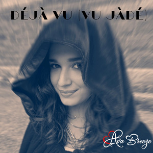 Déjà Vu (Vu Jàdé)