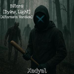 Biters (Dying Light) (Alternate Version)